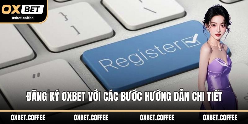 Đăng Ký OXBET